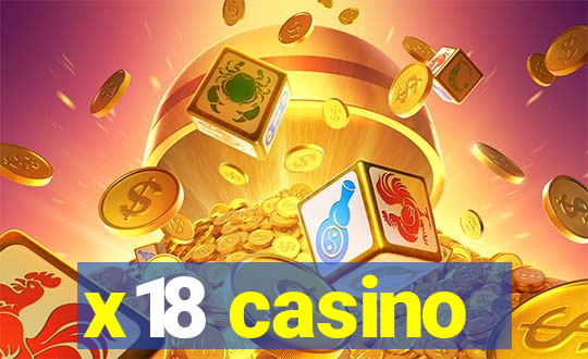 x18 casino